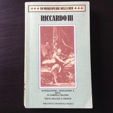 Riccardo III William Shakespeare in Inglese con Traduzione a Fronte in Italiano