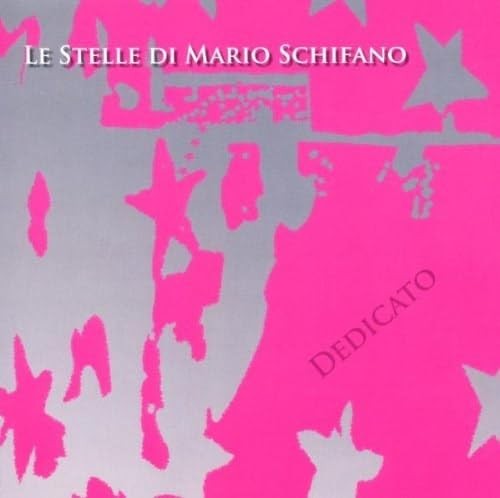 Dedicato stelle di - di, mario