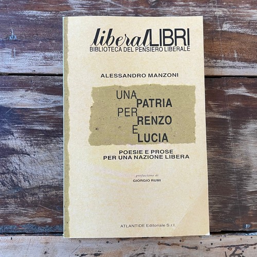 Manzoni una patria per - una, renzo