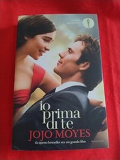 IO PRIMA DI TE  - Moyes Jojo - Ed. Mondadori 