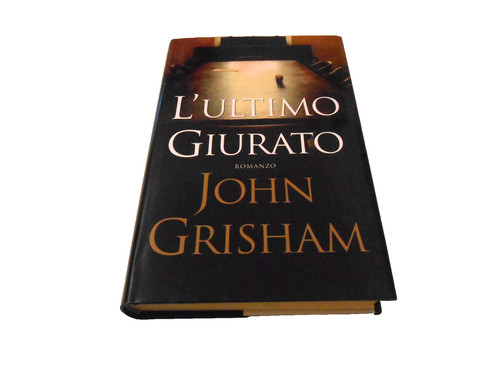 John grisham l ultimo - john,