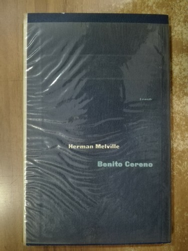 Herman melville benito - melville, cereno