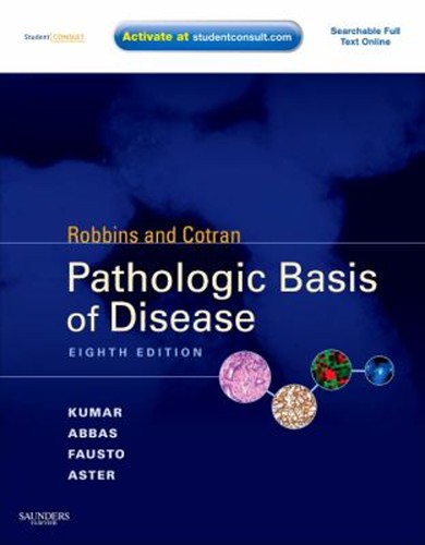 Robbins and cotran pathologic - and,