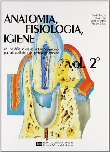 Anatomia fisiologia igiene - fisiologia, 2