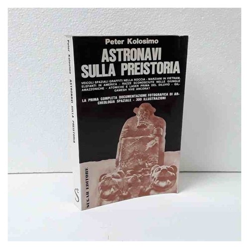 Astronavi sulla preistoria - , di