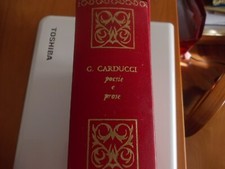 Premi Nobel Letteratura - G. CARDUCCI - Poesie e prose - ed. Fabbri