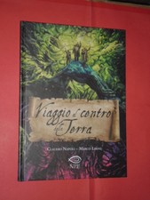 VIAGGIO CENTRO DELLA TERRA -