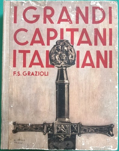 Grandi capitani italiani - grandi,