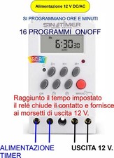 Timer Temporizzatore 12 VAC/DC. relè 30 Amp. giornaliero-settimanale. ore e min.