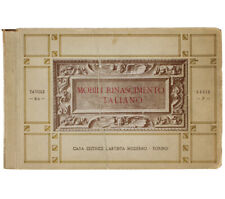 MOBILI RINASCIMENTO ITALIANO. Prima serie.  1920