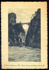 Valle di Cadore  m. 840 -  Ponte Pocroce sul Boite, alto m. 65     19/8/1948