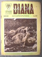 DIANA rivista di Caccia Venatoria 30 giugno 1943 Ghiandaia marina Maremma Alpi