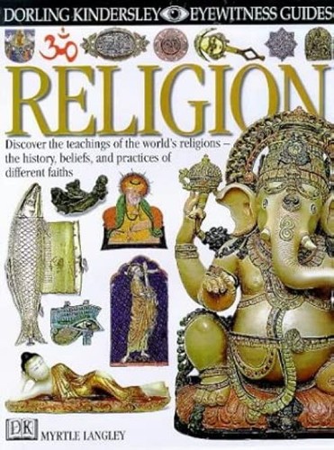 Eyewitness guide religion - eyewitness,