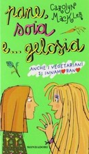 Pane, soia e... gelosia. Anche i vegetariani si innamorano
