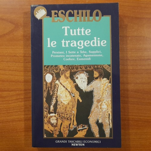 Tutte tragedie eschilo - -,