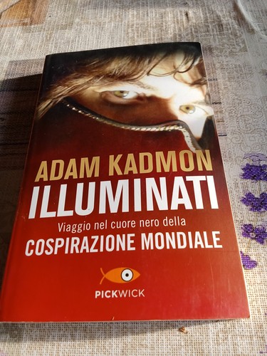 Illuminati viaggio nel cuore - illuminati.,