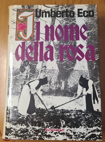 Nome della rosa - della, umberto