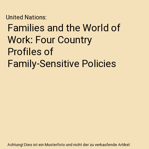 Families and the world - the, of