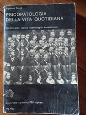 psicopatologia della vita quotidiana Sigmund Freud bollati boringhieri 1976