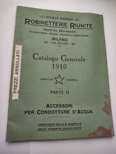 Cataloghi Robinetterie Riunite accessori condutture acqua Ferrovie Regia Marina