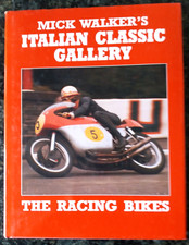 RL112] Libro foto ITALIAN CLASSIC GALLERY RACING BIKES Walker Moto In inglese
