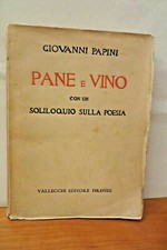 GIOVANNI PAPINI, PANE E VINO