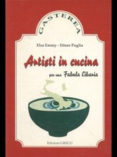 ARTISTI IN CUCINA CUCINA / VINO EMMY - PUGLIA GRECO EDIZIONI 1994