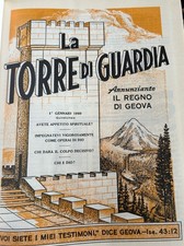 LA TORRE DI GUARDIA. ANNUNCIATE IL REGNO DI GEOVA - CONG. TESTIMONI DI GEOVA