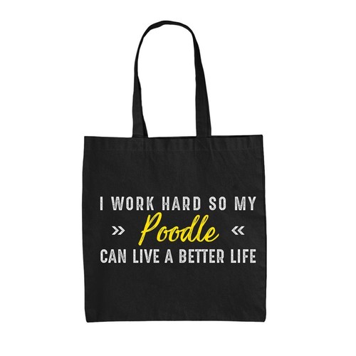 Work hard for - i, poodle
