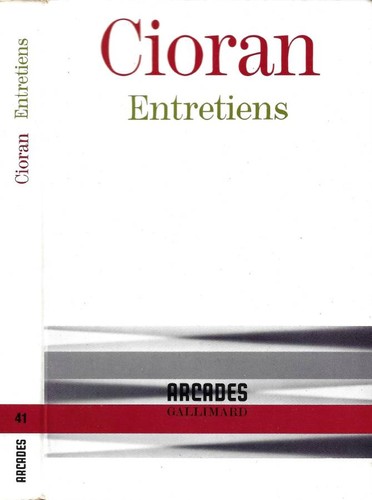 Entretiens cioran 1995 - 1995., .