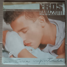 Vinile 45 giri Eros RAMAZZOTTI