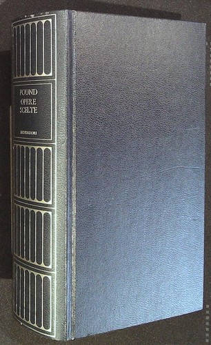 Pound ezra opere scelte coll - ezra, scelte.