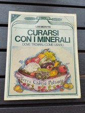 LIBRO CURARSI CON I MINERALI di LEN MERVYN DOVE TROVARLI COME USARLI EUBIOT 1983