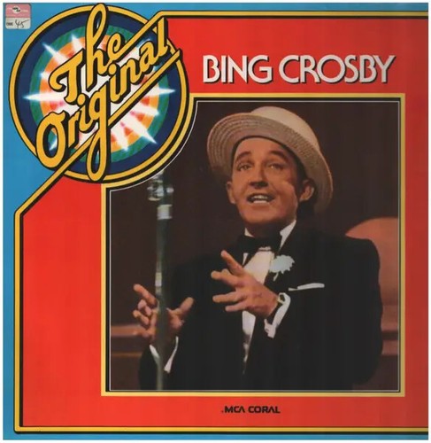 Bing crosby the original - crosby,