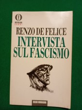 Intervista Sul Fascismo -