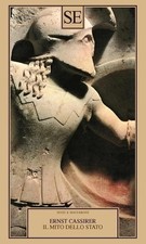 Il mito dello Stato - Ernst