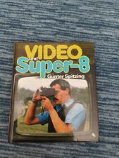 Video und Super-8 Günther Spitzing Video 8 Buch