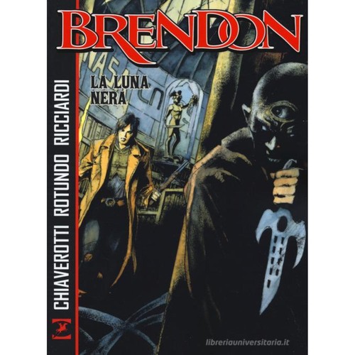 Brendon luna nera - la, bonelli
