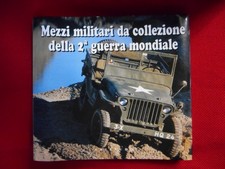 mezzi militari da collezione della seconda guerra mondiale aavv 883958059X