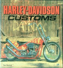 HARLEY-DAVIDSON CUSTOMS REMUS TIM MOTORBOOKS INTERNATIONAL 1995  BROSSURA