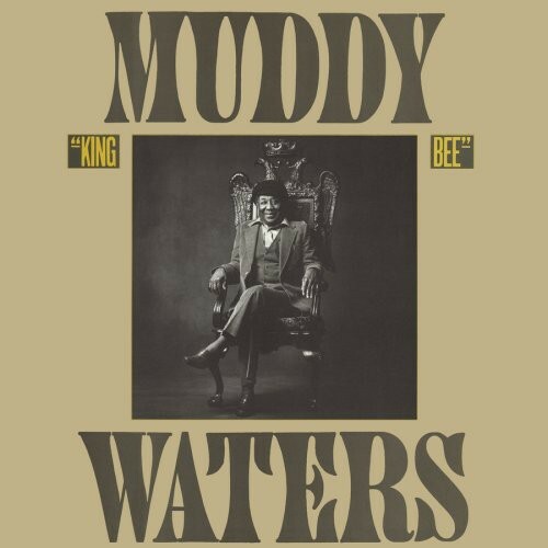 King bee waters muddy - by, waters,