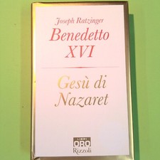 GESÙ DI NAZARET BENEDETTO XVI