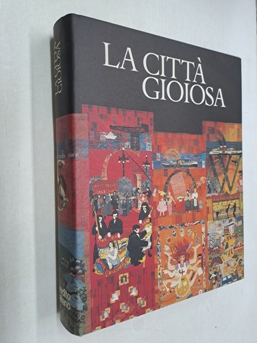 Citta gioiosa civitas - la, citta'
