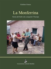 Monferrina storia del ballo - la,