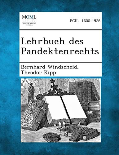 Windscheid lehrbuch des - -,