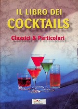 Il libro dei cocktails.