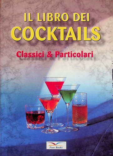 Libro dei cocktails - libro, cocktails.