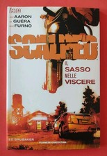 Scalped Il sasso nelle viscere "J.Aaron/R.M.Guerra" Vertigo Planeta 