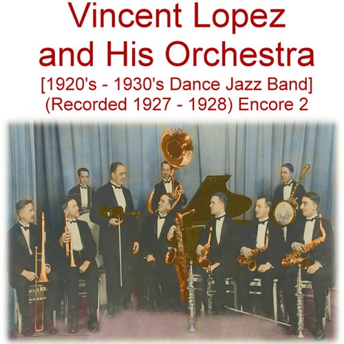 Vincent lopez and his - vincent,