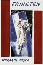 Nordahl Grieg Friheten